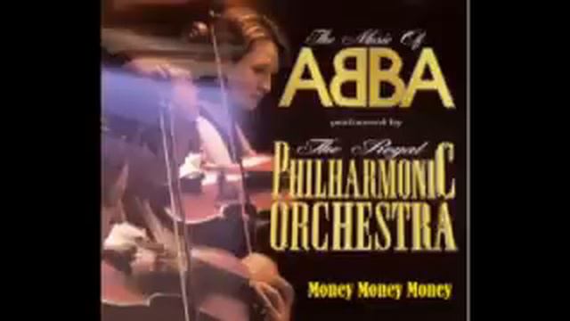 Royal Philharmonic Orchestra Plays Abba - Money Money Money смотреть онлайн