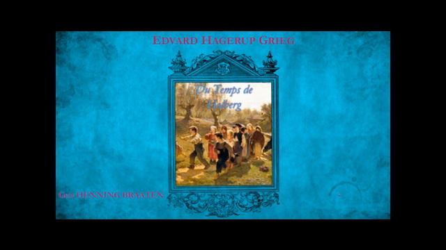 GRIEG - Du Temps de Holberg (piano) смотреть онлайн