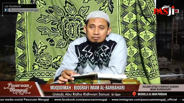 MUQODIMAH : BIOGRAFI IMAM AL-BARBAHARIY | Ustadz Abu Ridho Rindwan Sanusi смотреть онлайн