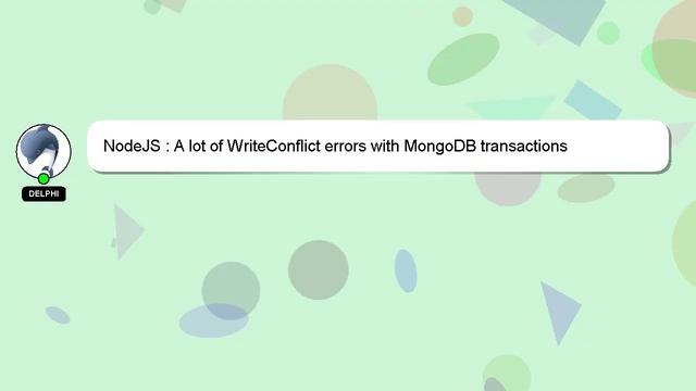 NodeJS : A lot of WriteConflict errors with MongoDB transactions смотреть онлайн