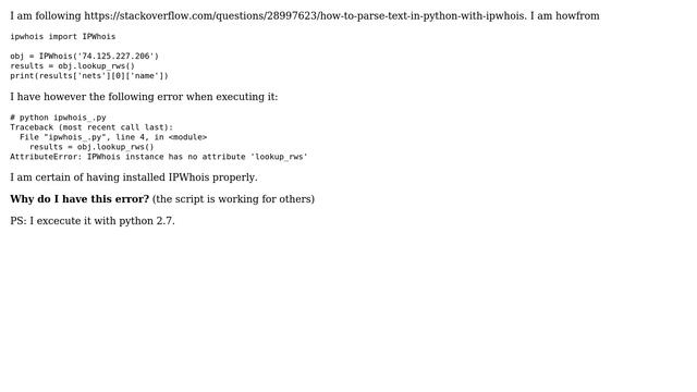 Unix & Linux: Cannot use python IPWhois: IPWhois instance has no attribute 'lookup_rws' смотреть онлайн