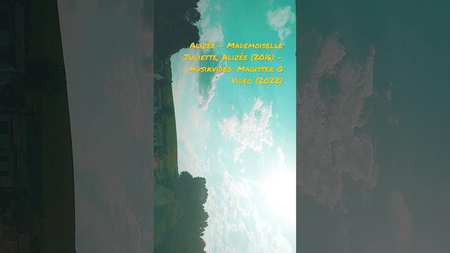 Mademoiselle Juliette, Alizée (2016) - Musikvideo: Magister Q Video (2022) смотреть онлайн