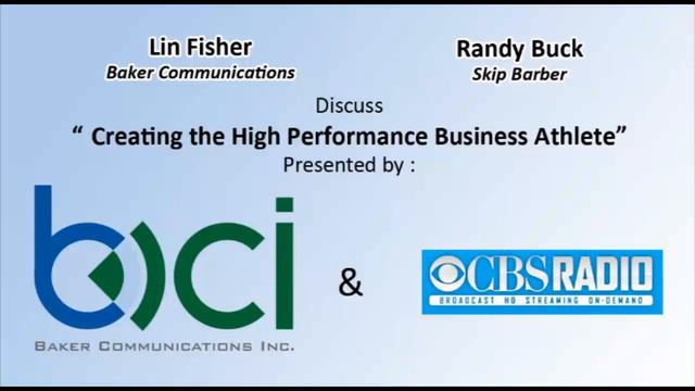Lin Fisher & Randy Buck discuss "Creating the High Performance Business Athlete" смотреть онлайн