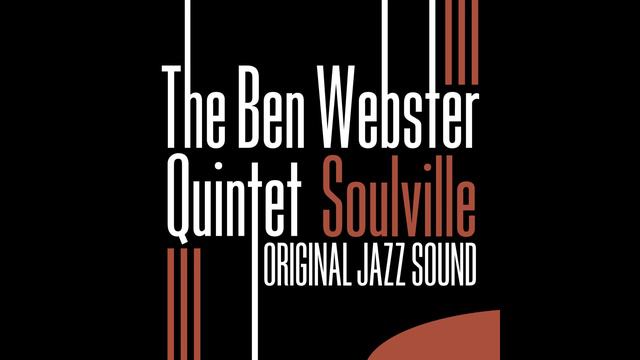The Ben Webster Quintet - Ill Wind смотреть онлайн