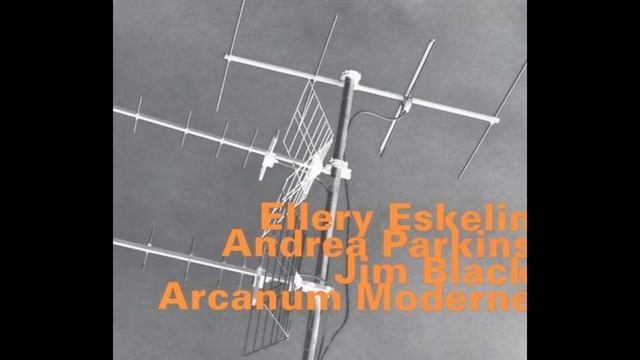 "It's a Samba" - Ellery Eskelin / Jim Black / Andrea Parkins смотреть онлайн