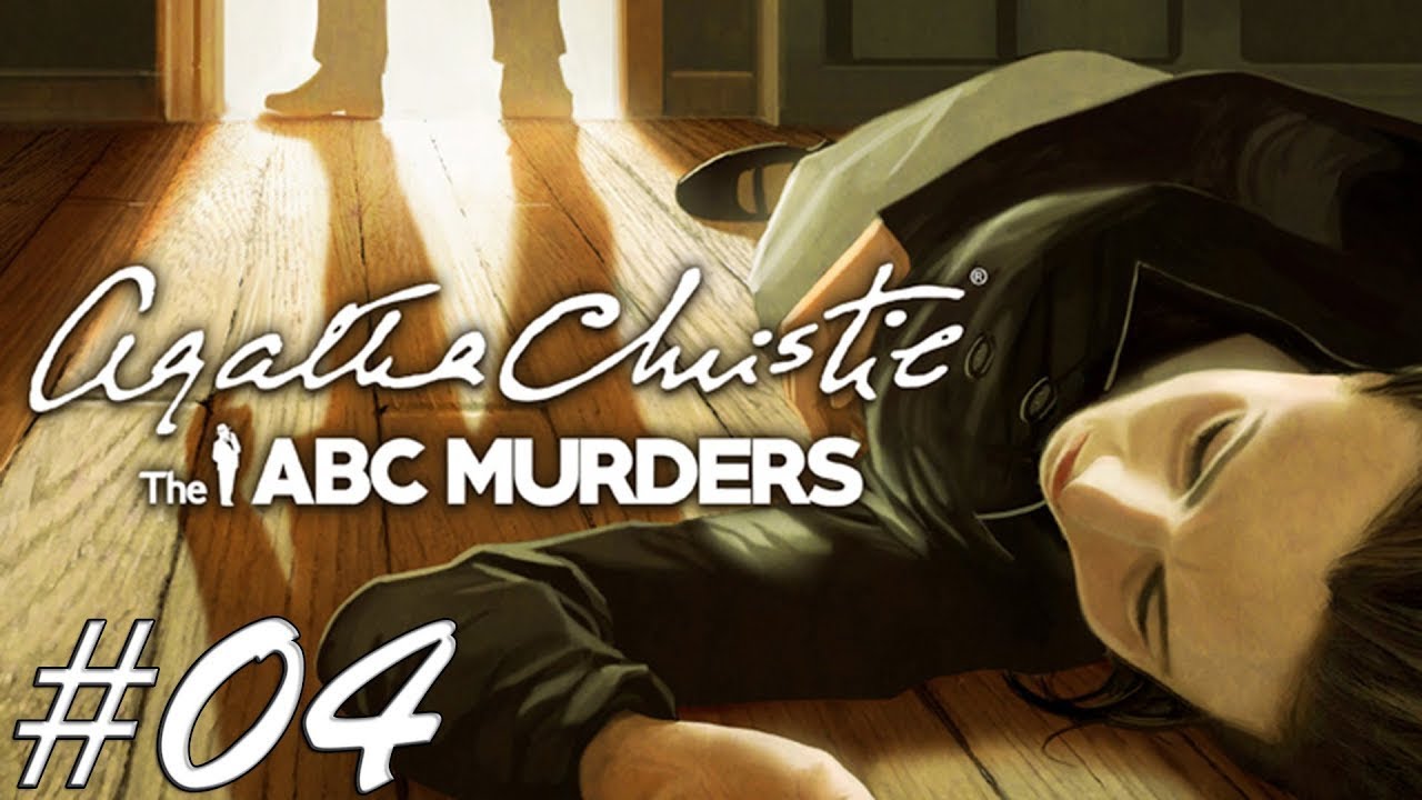 Agata Christie - The ABC Murders #4, Продолжаем расследовать убийства доктора #RitorPlay
