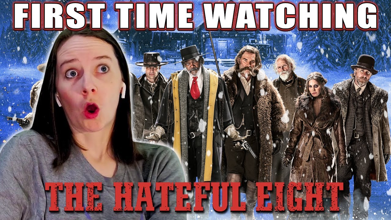 The Hateful Eight (2015)  Movie Reaction  First Time Watching  By You, Me And The Movies