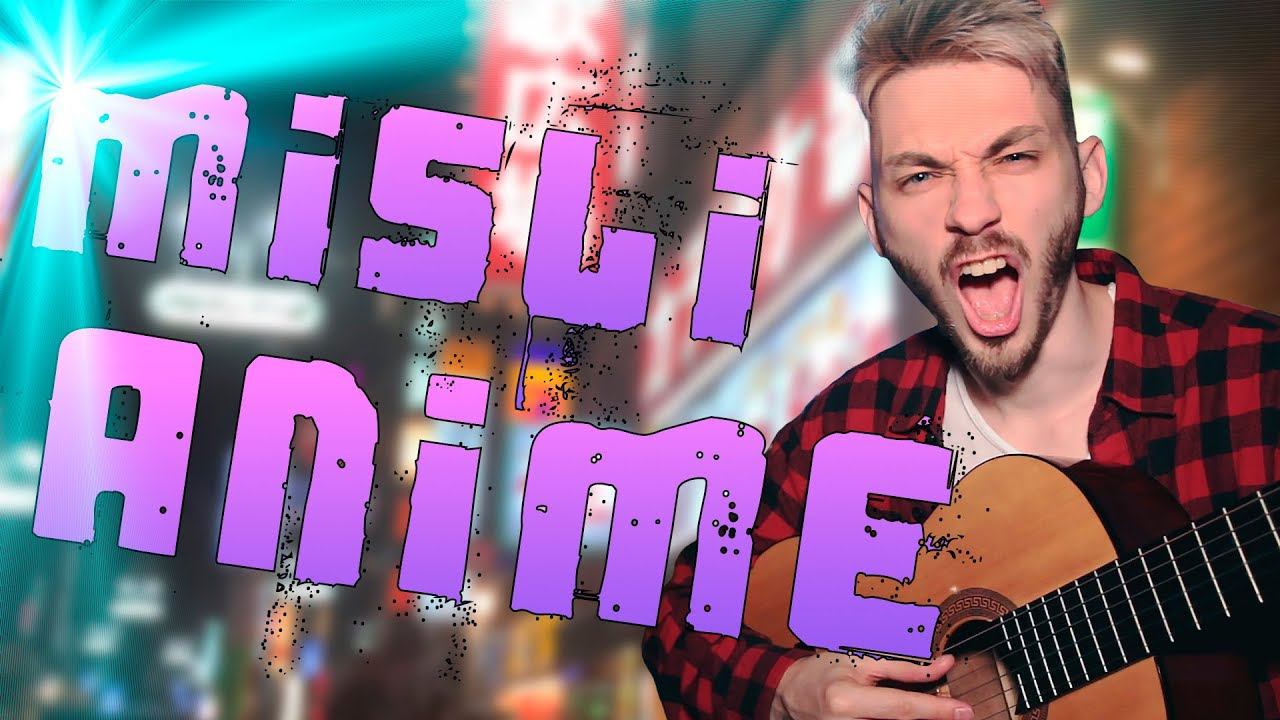 SoeroV - MiSLi ANIME (Official Music Video) смотреть онлайн