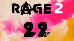 RAGE 2 - Убежище Клегга Клейтона - Прохождение игры на русском [#22] | PC (2019 г.)