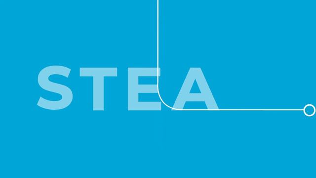 STEAM - Science, Technology, Engineering, Arts And Mathematics