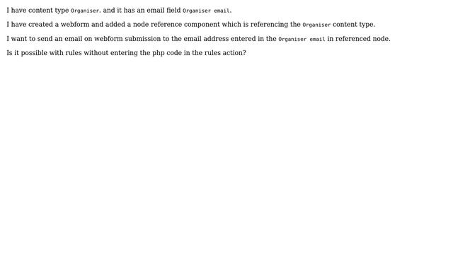 Drupal: Weform: Send email to the email field in the node reference field using rules смотреть онлайн