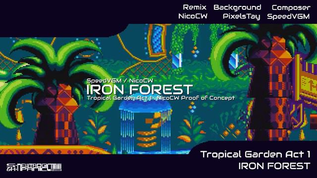 Tropical Garden Act 1 "Iron Forest" - Newtrogic Panic Proof of Concept OST смотреть онлайн
