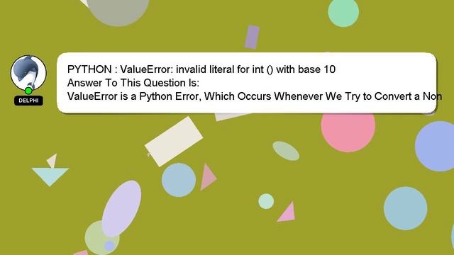 PYTHON : ValueError: invalid literal for int () with base 10 смотреть онлайн