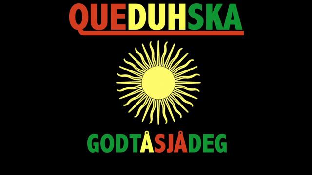 QueDuhSka - Godt å sjå deg смотреть онлайн