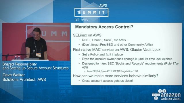 AWS Summit Tel Aviv 2016: Shared Responsibility and Setting Up Secure Account Structures смотреть онлайн