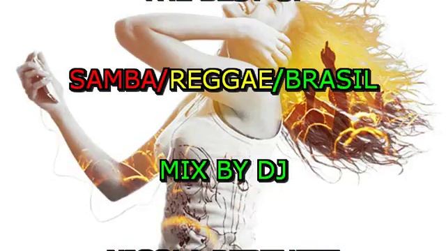 THE BEST OF SAMBA REGGAE BRASIL MIX DJ NICOLA BERTUZZI смотреть онлайн