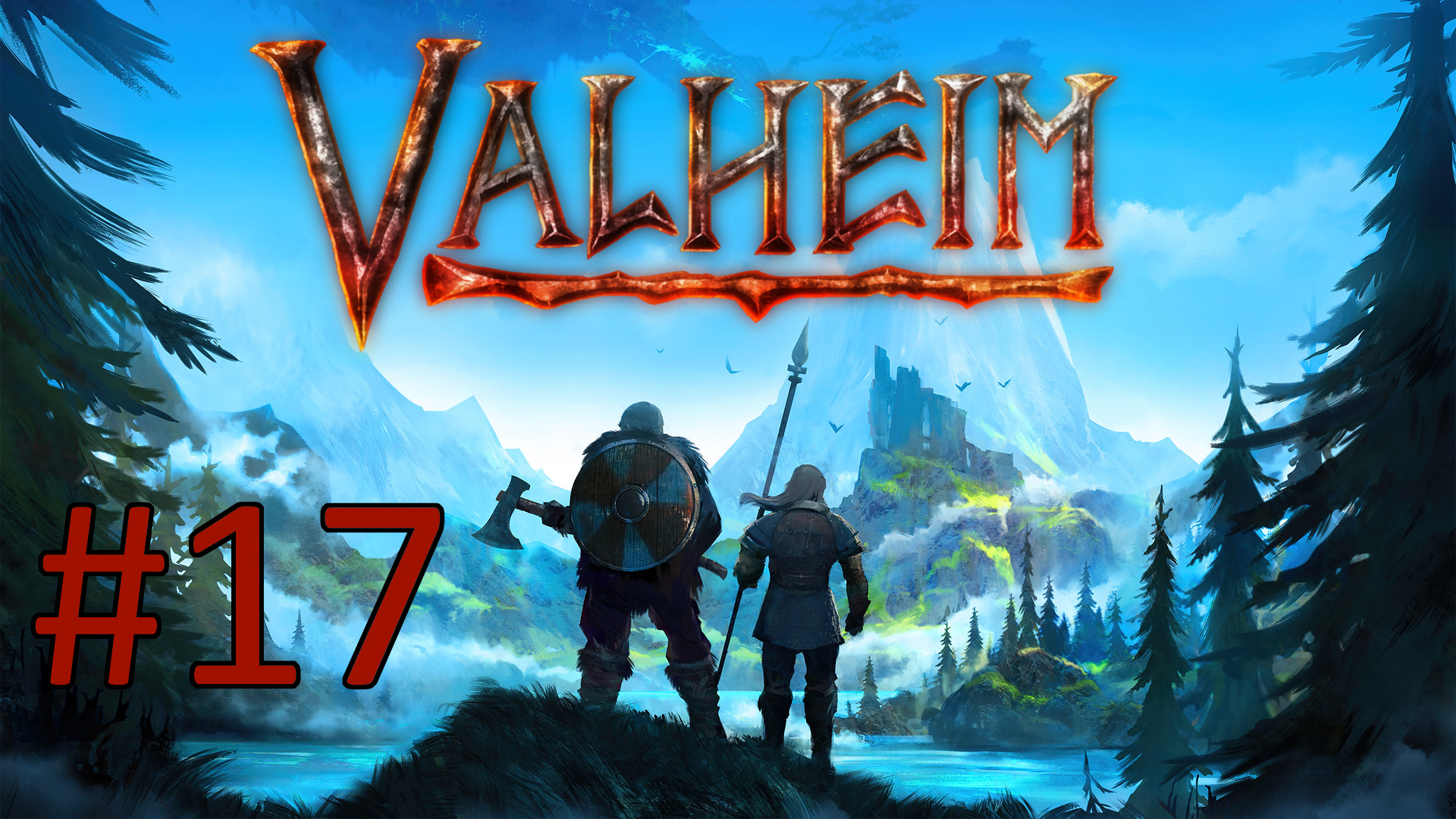 Играем в Valheim - Часть 17 (кооператив)