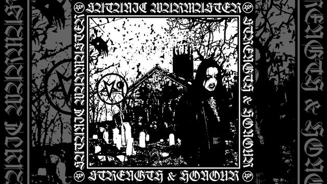 Satanic Warmaster - Strength & Honour (Remastered Album)