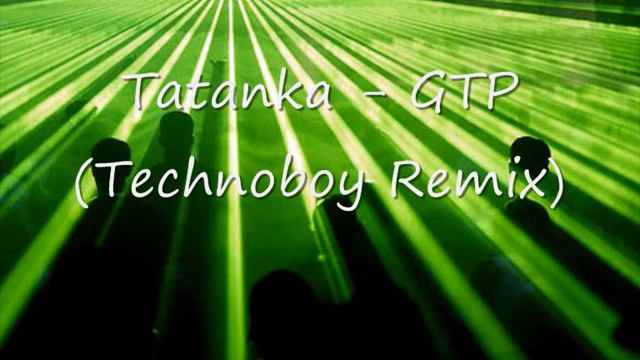 Tatanka - GTP Technoboy