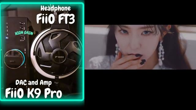 【Sound Demo】FiiO FT3 & FiiO K9 Pro ESS ♪"Psycho(MV)"_Red Velvet 레드벨벳 смотреть онлайн