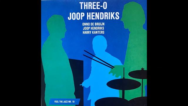 Three-O Joop Hendriks Body And Soul смотреть онлайн