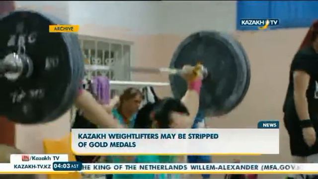Kazakh Weightlifters May Be Stripped Of Gold Medals - Kazakh TV