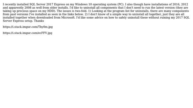How do I safely uninstall the many components of past SQL Server versions? смотреть онлайн