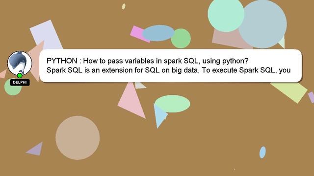 PYTHON : How to pass variables in spark SQL, using python? смотреть онлайн