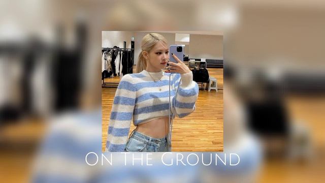 rose - on the ground ( speed up) смотреть онлайн