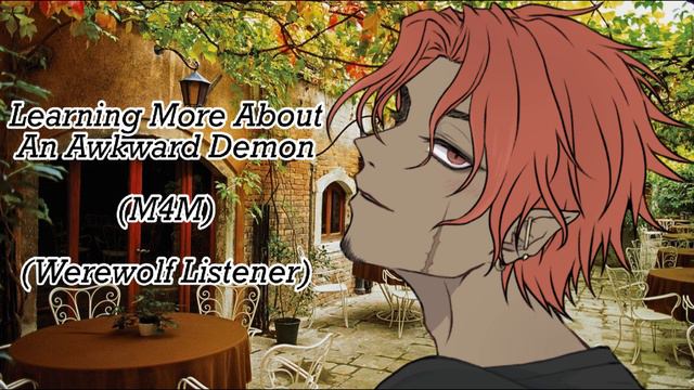 Learning More About An Awkward Demon | ASMR Roleplay [M4M] [Werewolf Listener] смотреть онлайн