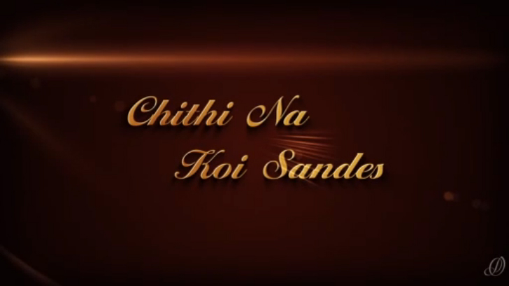Chithi Na Koi Sandes