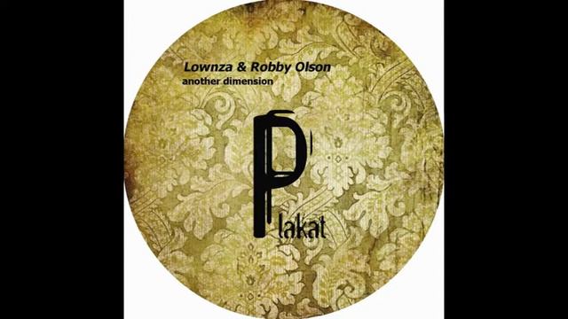 Lownza & Robby Olson - Another Dimension (PKR019) смотреть онлайн