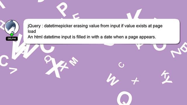 jQuery : datetimepicker erasing value from input if value exists at page load смотреть онлайн
