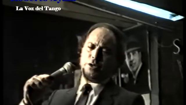 Roberto Ayala "Que tango hay que cantar" смотреть онлайн