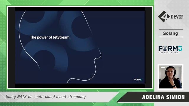 4Dev Live 2021: Adelina Simion - Using NATS for multi cloud event streaming смотреть онлайн