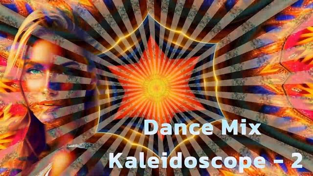 Dance Mix Kaleidoscope - 2