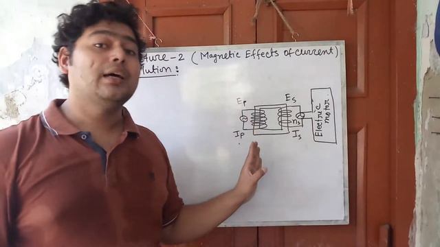 Physics class - 10 (EV) Chapter- 12 [ Magnetic Effects of Current ] Lecture- 2 смотреть онлайн