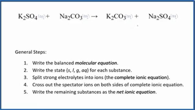How to Write the Net Ionic Equation for K2SO4 + Na2CO3 = K2CO3 + Na2SO4 смотреть онлайн