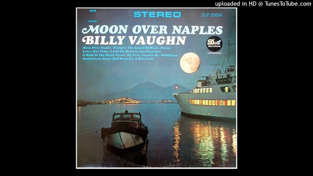 Billy Vaughn And His Orchestra – Moon Over Naples ©1965 [Long Play DOT Records – DLP 3654]
