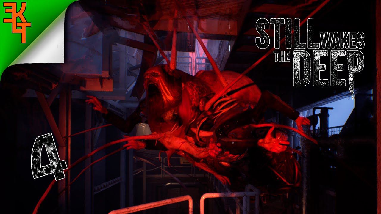 СХОДИЛ ЗАЖЕЧЬ СВЕЧУ... STILL WAKES THE DEEP #4 смотреть онлайн