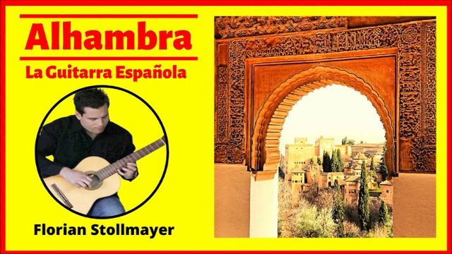 ALHAMBRA Spanish Guitar Music (Musica Española de Guitarra) # 1 смотреть онлайн