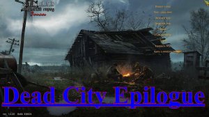 Stalker Dead City Epilogue # 34.  ЧАЭС - 2.