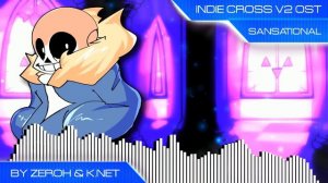 Sansational (ft. k.net) - Friday Night Funkin': Indie Cross v2 OST