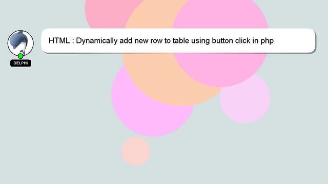 HTML : Dynamically add new row to table using button click in php смотреть онлайн