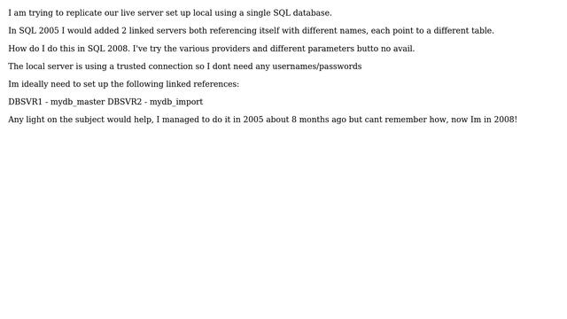 DevOps & SysAdmins: How do I add a self-referencing linked server in SQL 2008? смотреть онлайн