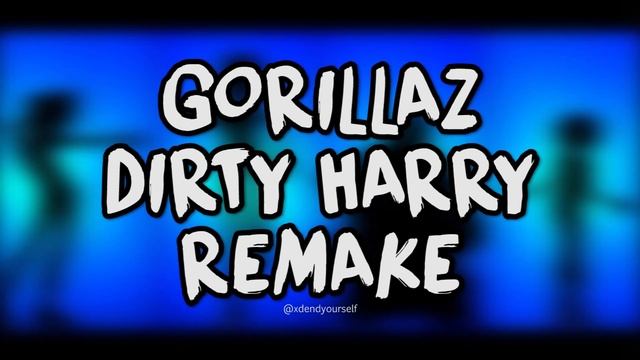 Gorillaz - Dirty Harry REMAKE смотреть онлайн