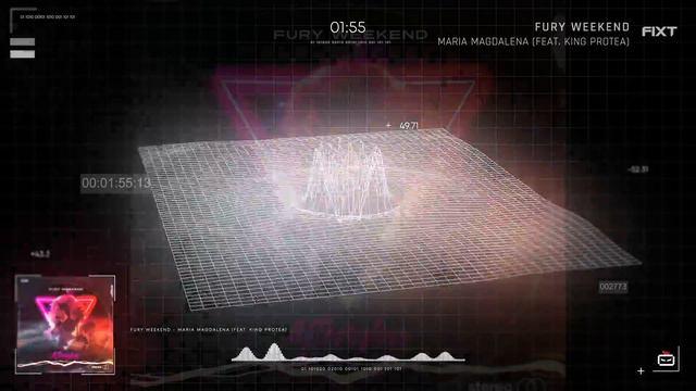 Fury Weekend - Maria Magdalena (feat. King Protea)