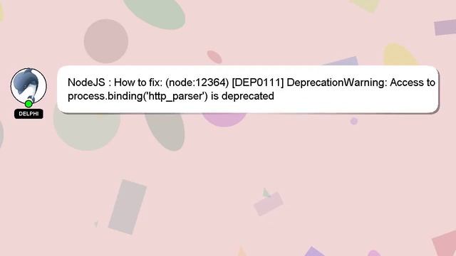NodeJS : How to fix: (node:12364) [DEP0111] DeprecationWarning: Access to process.binding('http_par смотреть онлайн