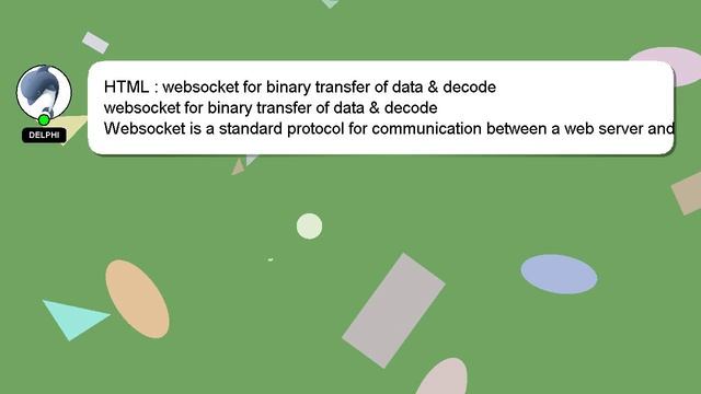 HTML : websocket for binary transfer of data & decode смотреть онлайн