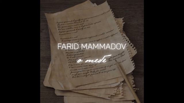 Farid Mammadov - O Tebe смотреть онлайн